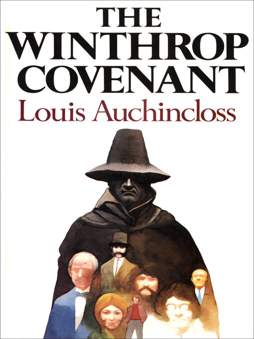 Title details for The Winthrop Covenant by Louis Auchincloss - Available